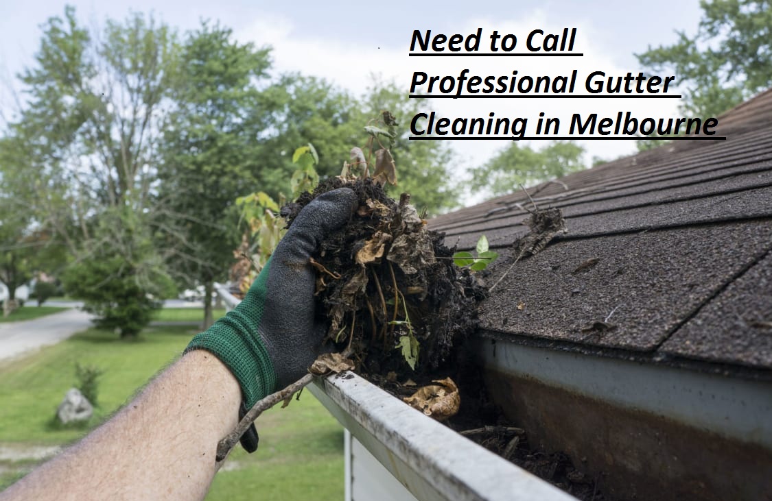 Gutter cleaning Melbourne
