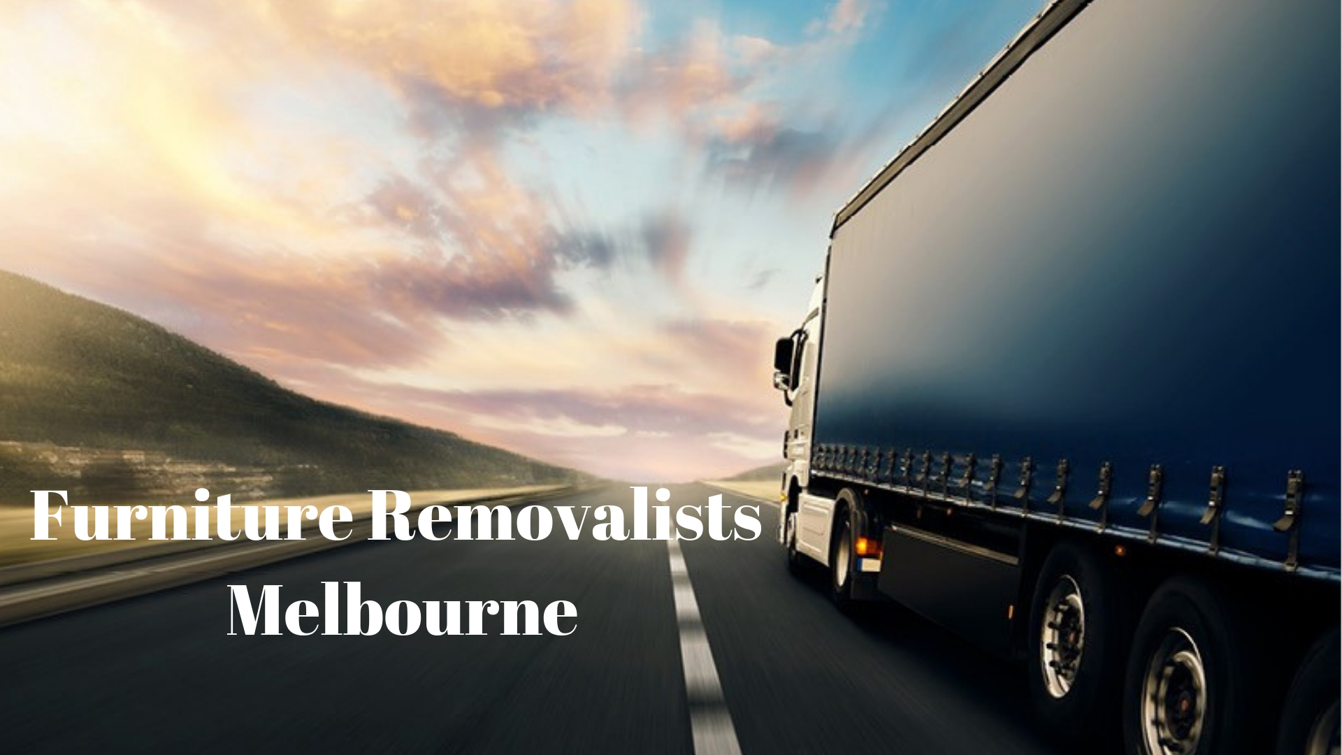 Furniture Removalists in Melbourne